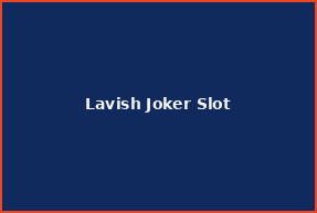 Lavish Joker Slot
