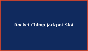 Rocket Chimp Jackpot Slot