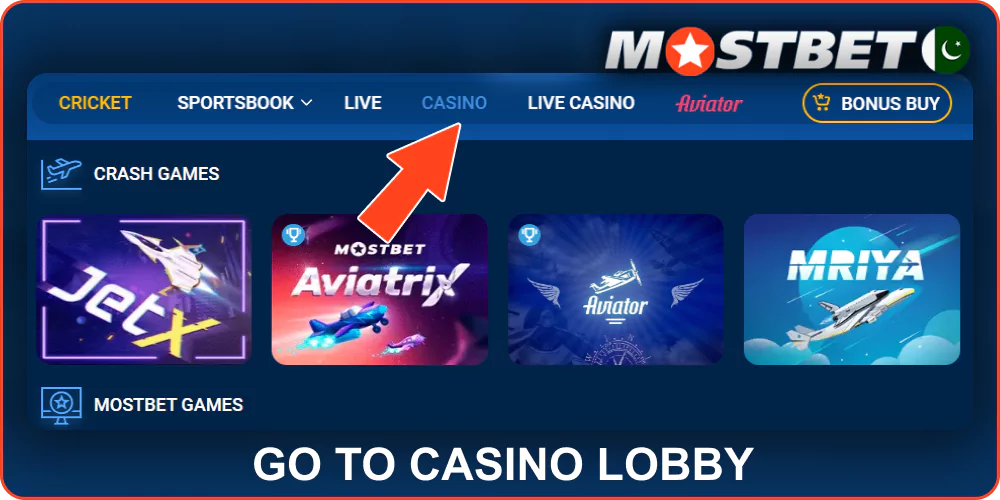 Go to Mostbet Pakistan casino section